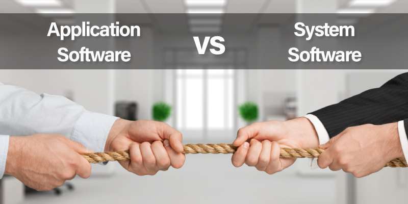 Difference – Application Software vs System Software