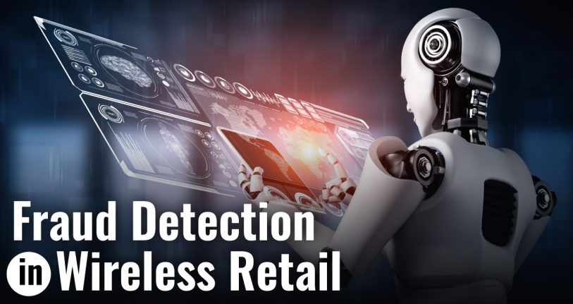 Fraud Detection in Wireless Retail