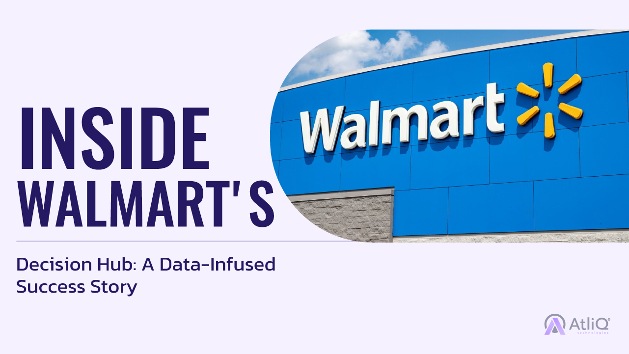 Inside Walmart’s Decision Hub: A Data-Infused Success Story