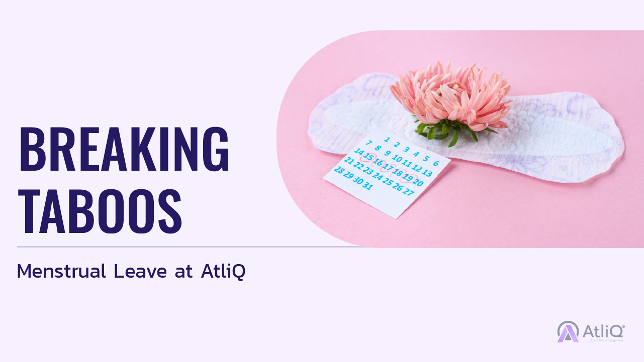 Menstrual Leave at AtliQ